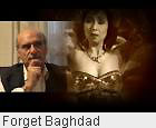 Forget Baghdad